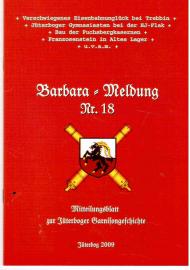 Barbara-Meldung Nr. 18. Mitteilungsblatt zur Jüterboger Garnisongeschichte. Barbara-Meldung Nr. 18. Mitteilungsblatt zur Jüterboger Garnisongeschichte.