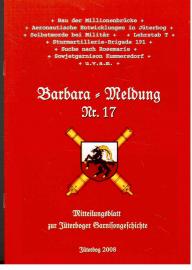 Barbara-Meldung Nr. 17. Mitteilungsblatt zur Jüterboger Garnisongeschichte. Barbara-Meldung Nr. 17. Mitteilungsblatt zur Jüterboger Garnisongeschichte.