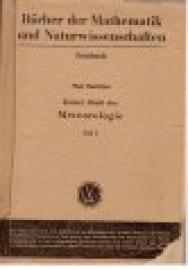 Kurzer Abriß der Meteorologie dynamisch gesehen. Teil I: Konstitution der Atmosphäre. Kurzer Abriß der Meteorologie dynamisch gesehen. Teil I: Konstitution der Atmosphäre.