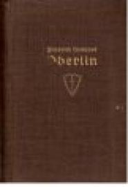Oberlin. Roman aus der Revolutionszeit im Elsaß. Oberlin. Roman aus der Revolutionszeit im Elsaß.