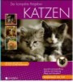 Der kompakte Ratgeber KATZEN. Auswahl und Anschaffung, Haltung und Ernährung, Pflege und Gesundheit. Katzenrassen von A - Z. Der kompakte Ratgeber KATZEN. Auswahl und Anschaffung, Haltung und Ernährung, Pflege und Gesundheit. Katzenrassen von A - Z.