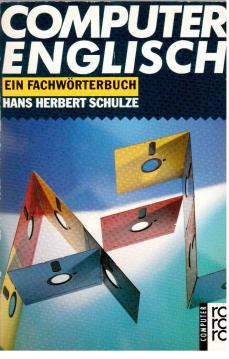 Computer-Englisch. Ein Fachwörterbuch.