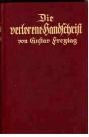 Die verlorene Handschrift. Vollständige Ausgabe.