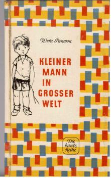Kleiner Mann in grosser Welt. Geschichten aus dem Leben eines noch sehr kleinen Jungen. Kleiner Mann in grosser Welt. Geschichten aus dem Leben eines noch sehr kleinen Jungen.