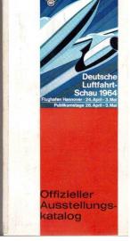 Deutsche Luftfahrt-Schau 1964. Deutsche Luftfahrt-Schau 1964.
