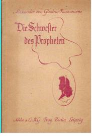 Die Schwester des Propheten. Novelle.