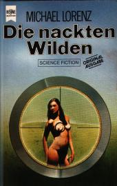 Die nackten Wilden. Die nackten Wilden.