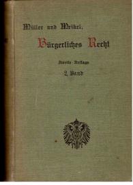 Das bürgerliche Recht des Deutschen Reichs. Systematisch dargestellt und durch Beispiele erläutert. 2. Band