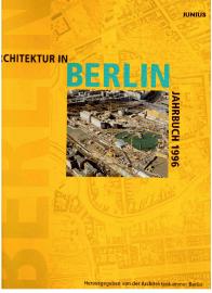Architektur in Berlin Jahrbuch 1996. Architektur in Berlin Jahrbuch 1996.