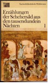 Erzählungen der Schehersad aus den tausendundein Nächten - Band 1 und Band 2