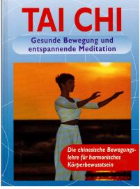 Tai Chi. Gesunde Bewegung und entspannende Meditation. Tai Chi. Gesunde Bewegung und entspannende Meditation.