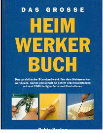Das große Heimwerkerhandbuch