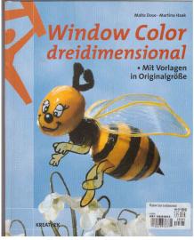 Window Color dreidimensional. Mit Vorlagen in Originalgröße Window Color dreidimensional. Mit Vorlagen in Originalgröße