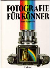 Fotografie für Könner Fotografie für Könner