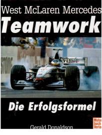 West McLaren Mercedes Teamwork Die Erfolgsformel West McLaren Mercedes Teamwork Die Erfolgsformel