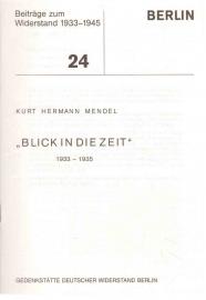 Blick in die Zeit 1933 - 1935