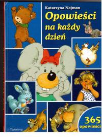Opowiesci na kazdy dzien Opowiesci na kazdy dzien