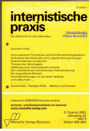 Internistische Praxis. Die Zeitschrift für den Internisten, Jahrgang 42, Heft 3, 3. Quartal 2002 Internistische Praxis. Die Zeitschrift für den Internisten, Jahrgang 42, Heft 3, 3. Quartal 2002