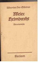 Meier Helmbrecht : Versnovelle - In neuem Reime dargeboten von Johannes Minck