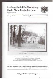 Mitteilungsblatt der Landesgeschichtlichen Vereinigung für die Mark Brandenburg e. V. 115. Jahrgang, Nr. 2 Mitteilungsblatt der Landesgeschichtlichen Vereinigung für die Mark Brandenburg e. V. 115. Jahrgang, Nr. 2