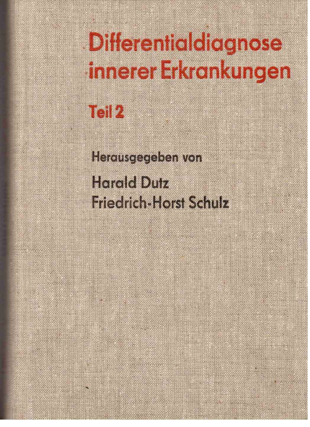 Differentialdiagnose innerer Erkrankungen. Teil 2. Differentialdiagnose innerer Erkrankungen. Teil 2.