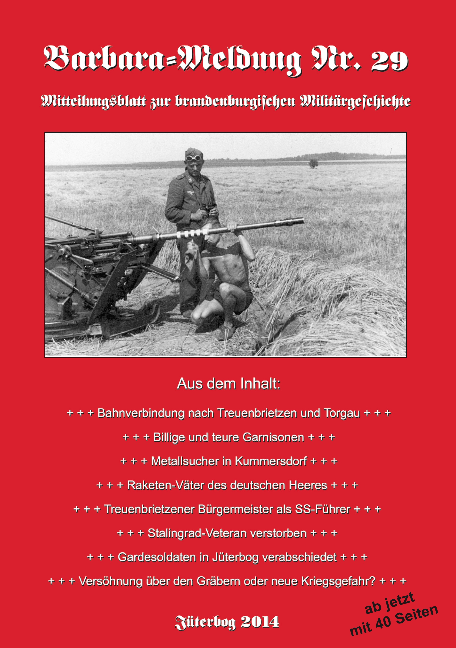Barbara-Meldung Nr. 29. Mitteilungsblatt zur brandenburgischen Militärgeschichte. Barbara-Meldung Nr. 29. Mitteilungsblatt zur brandenburgischen Militärgeschichte.
