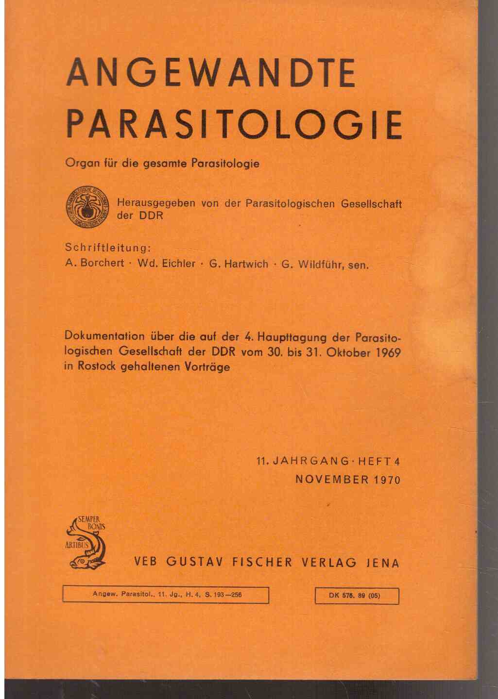 Angewandte Parasitologie : Organ für die gesamte Parasitologie. 11.Jahrgang, Heft 4