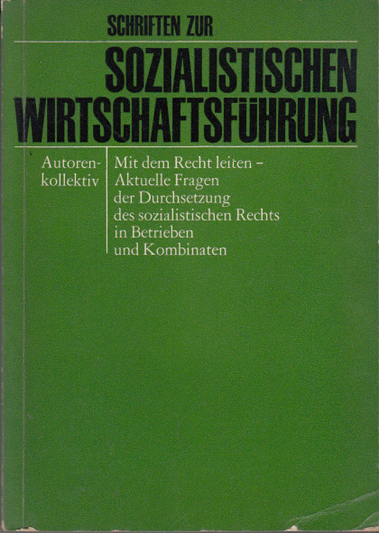 Schriften zur sozialistischen Wirtschaftsführung Schriften zur sozialistischen Wirtschaftsführung