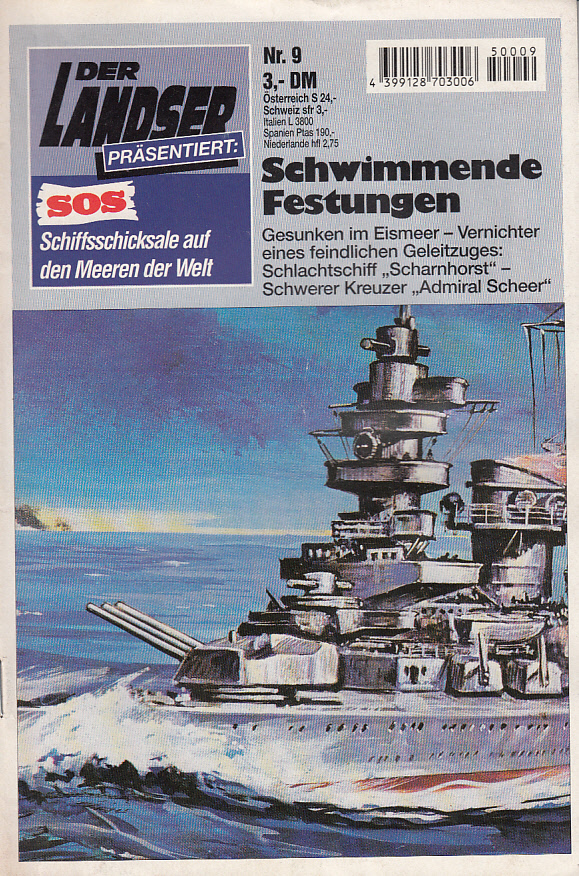 Der Landser. SOS - Schiffsschicksale auf den Meeren der Welt. Nr. 9: Schwimmende Festungen Der Landser. SOS - Schiffsschicksale auf den Meeren der Welt. Nr. 9: Schwimmende Festungen