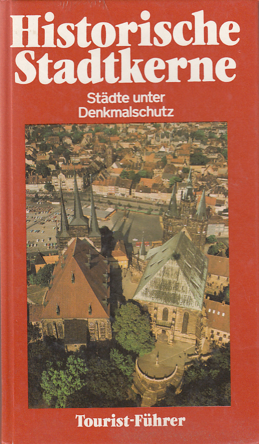 Historische Stadtkerne : Städte unter Denkmalschutz