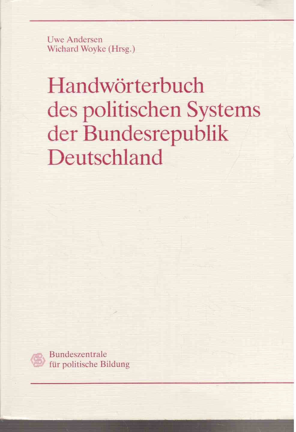 Handwörterbuch des politischen Systems der Bundesrepublik Deutschland