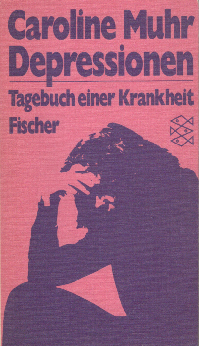 Depressionen : Tagebuch einer Krankheit Depressionen : Tagebuch einer Krankheit