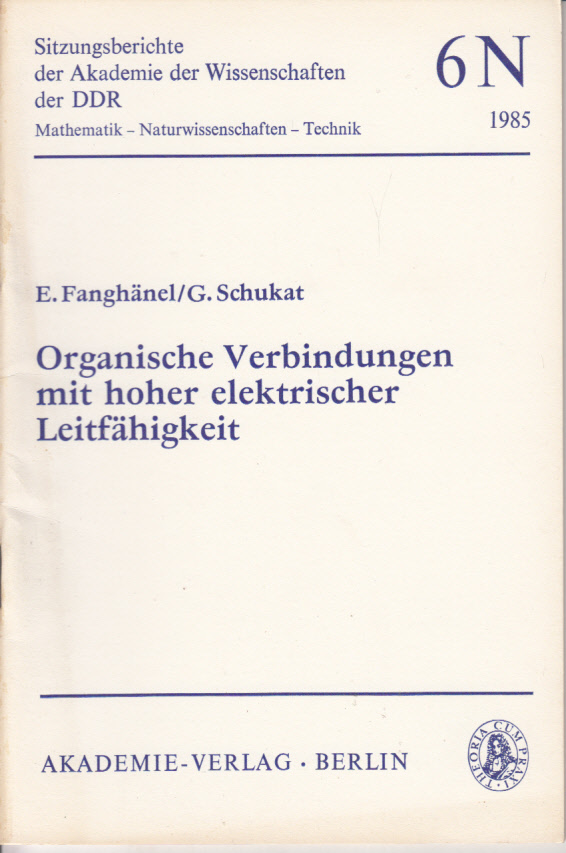 Organische Verbindungen mit hoher elektrischer Leitfähigkeit. Organische Verbindungen mit hoher elektrischer Leitfähigkeit.