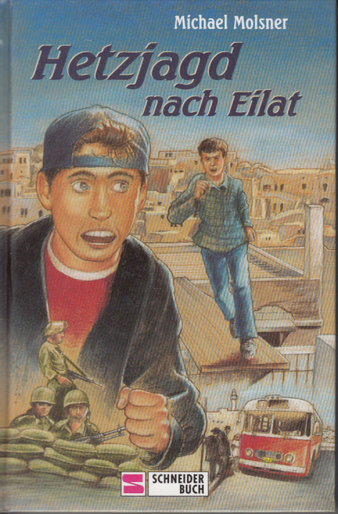Hetzjagd nach Eilat