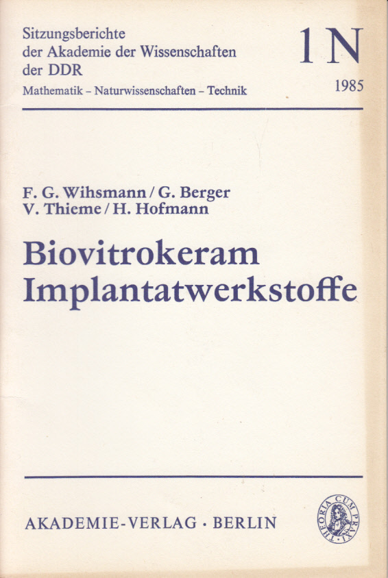 Biovitrokeram Implantatwerkstoffe Biovitrokeram Implantatwerkstoffe