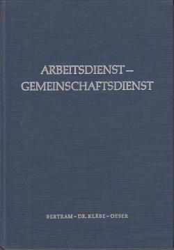 Arbeitsdienst Gemeinschaftsdienst. Ein Problem von Generationen. Arbeitsdienst Gemeinschaftsdienst. Ein Problem von Generationen.