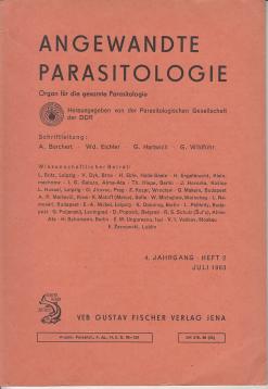 Angewandte Parasitologie : Organ für die gesamte Parasitologie. 4. Jhg., Heft 2 Angewandte Parasitologie : Organ für die gesamte Parasitologie. 4. Jhg., Heft 2