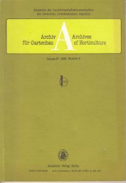Archiv für Gartenbau - Archives of Horticulture. Vol. 37, 1989, Number 4 Archiv für Gartenbau - Archives of Horticulture. Vol. 37, 1989, Number 4
