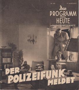 Das Programm von Heute Nr. 424: Der Polizeifunk meldet Das Programm von Heute Nr. 424: Der Polizeifunk meldet