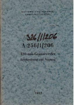 120-mm-Granatwerfer Beschreibung und Nutzung, DV A 256/1/206 120-mm-Granatwerfer Beschreibung und Nutzung, DV A 256/1/206