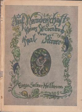 Auf Wanderschaft. Bilder und Aufzeichnungen. Kleines Skizzenbuch. Auf Wanderschaft. Bilder und Aufzeichnungen. Kleines Skizzenbuch.