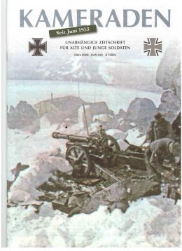 Kameraden. Unabhängige Zeitschrift für alte und junge Soldaten. März 2008, Heft 648 Kameraden. Unabhängige Zeitschrift für alte und junge Soldaten. März 2008, Heft 648