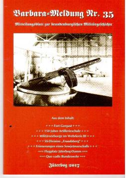Barbara-Meldung Nr. 35 : Mitteilungsblatt zur brandenburgischen Militärgeschichte. Barbara-Meldung Nr. 35 : Mitteilungsblatt zur brandenburgischen Militärgeschichte.