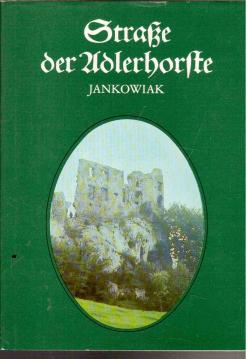 Straße der Adlerhorste Straße der Adlerhorste