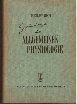 Grundzüge der allgemeinen Physiologie Grundzüge der allgemeinen Physiologie