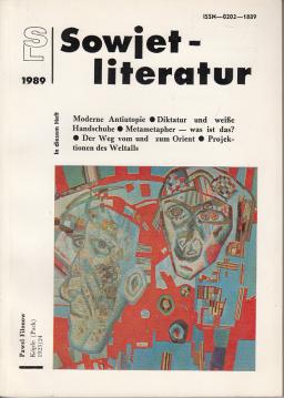 Sowjetliteratur (SL) Heft 8 1989 Monatsschrift des Schriftstellerverbandes der UdSSR Sowjetliteratur (SL) Heft 8 1989 Monatsschrift des Schriftstellerverbandes der UdSSR