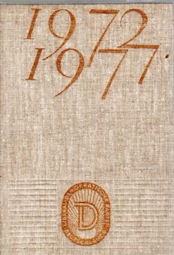 LDPD auf dem Weg vom 11. zum 12.Parteitag 1972-1977 LDPD auf dem Weg vom 11. zum 12.Parteitag 1972-1977