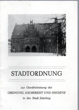 Stadtordnung zur Gewährleistung der Ordnung, Sauberkeit und Hygiene in der Stadt Jüterbog