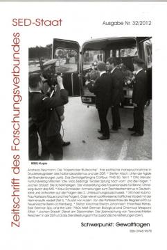 Zeitschrift des Forschungsverbundes SED-Staat. Ausgabe Nr.33/2013. Schwerpunkt: Haftwesen