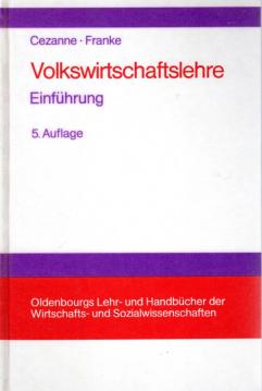 Volkswirtschaftslehre: Einführung